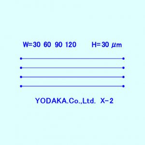 直線流路(30~120μm幅、30μm高さ)